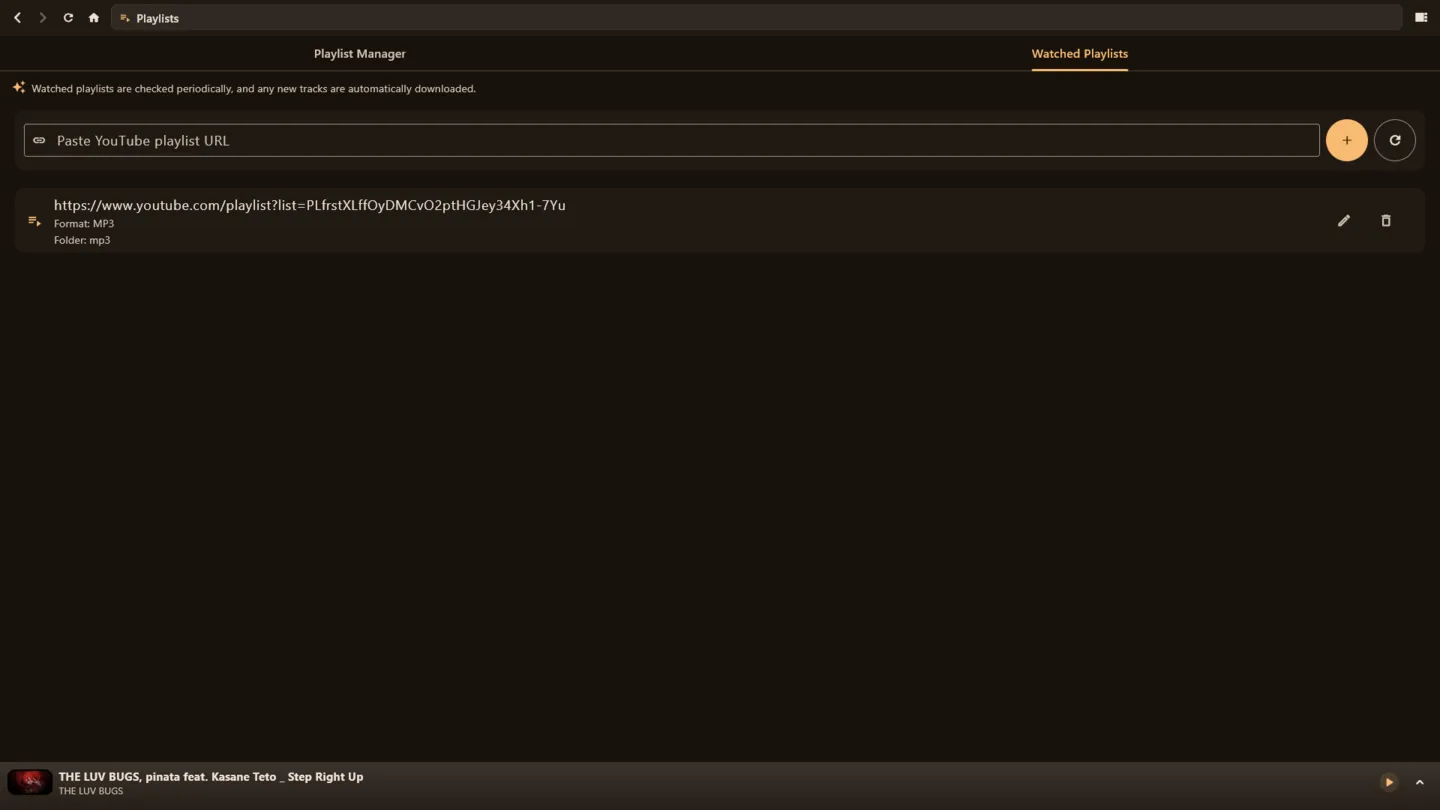 Watch playlists and auto-install new songs added to them